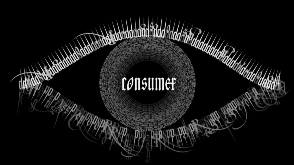 an eye made out of gothic lettering with the word consumer in the centre